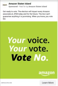 Amazon's paid ads on social media urging employees at the Staten Island facility to vote "NO".